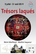 Château de Valençay Exhibition, 2014 - Rémi Maillard, lacquer artist